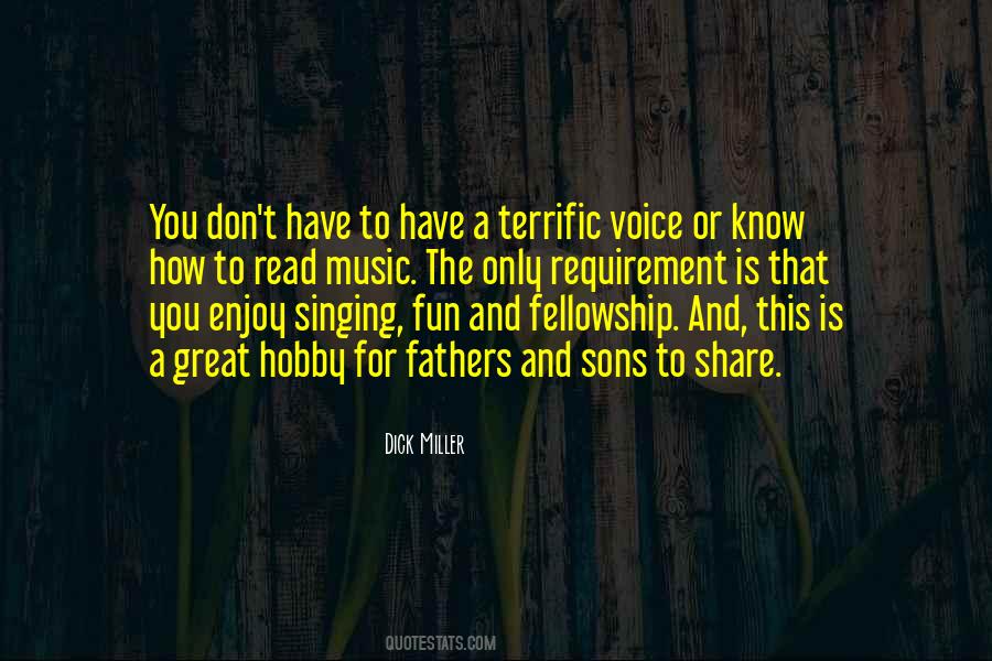 Singing Is My Hobby Quotes #1335357