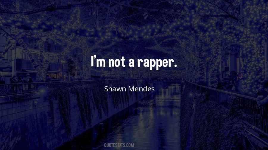 Quotes About Shawn Mendes #1556088