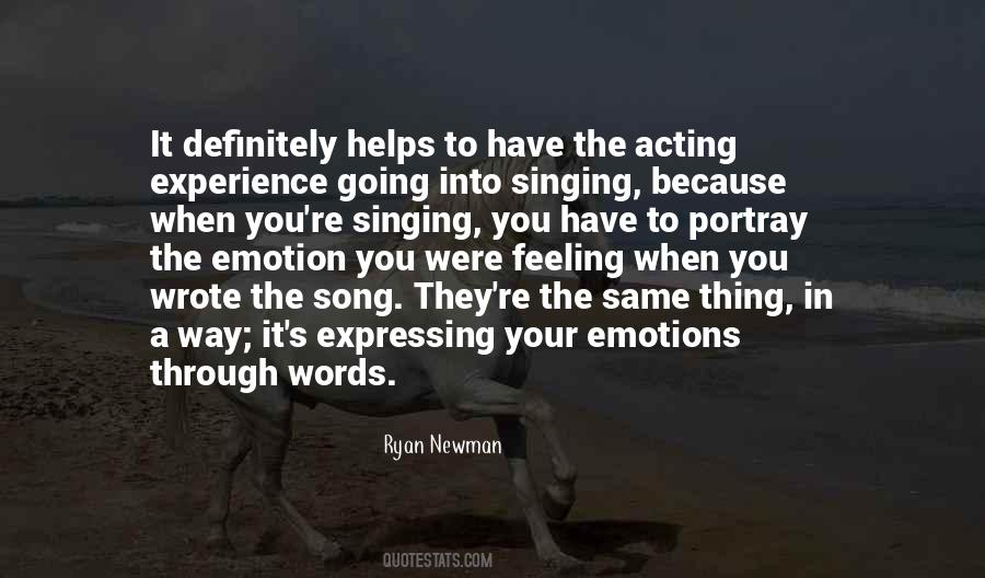 Singing Your Song Quotes #1762279