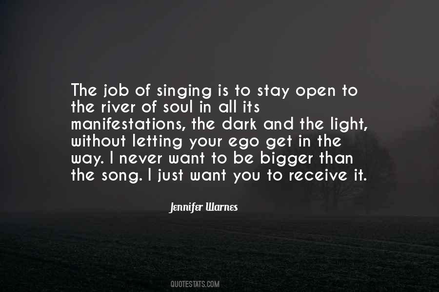 Singing Your Song Quotes #755595