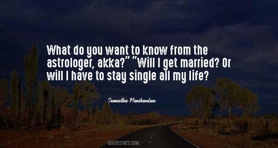 Single All My Life Quotes #596911