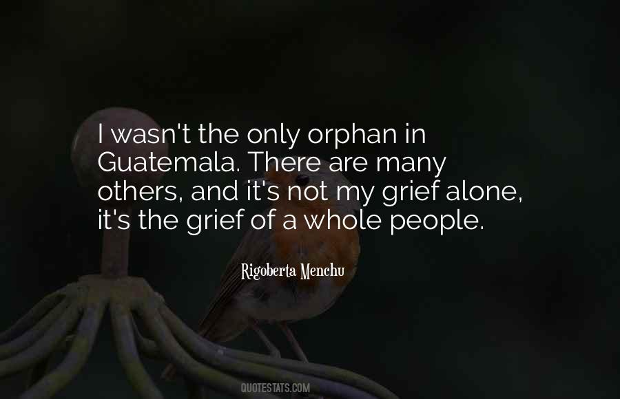 Quotes About Rigoberta Menchu #1286209