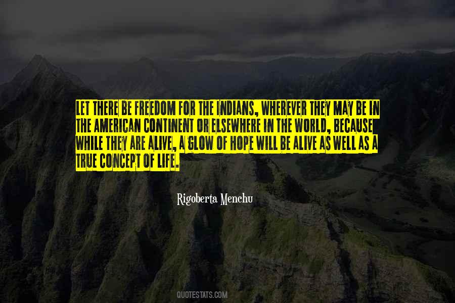 Quotes About Rigoberta Menchu #306998