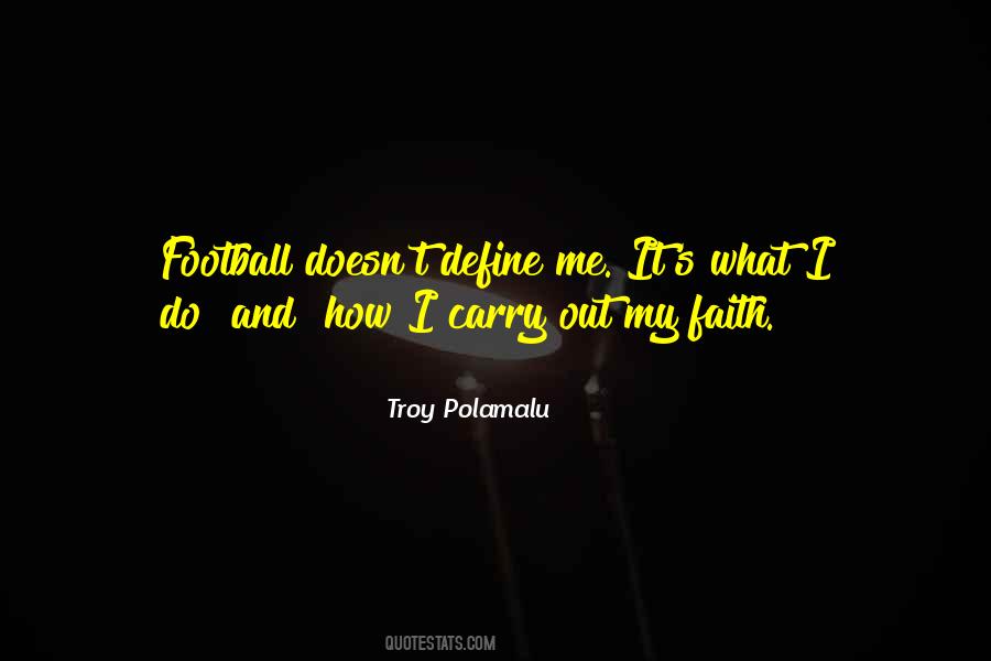 Quotes About Troy Polamalu #1684232