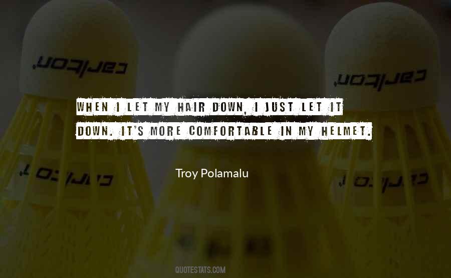Quotes About Troy Polamalu #482017