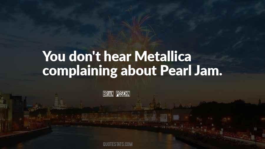 Quotes About Pearl Jam #1536919
