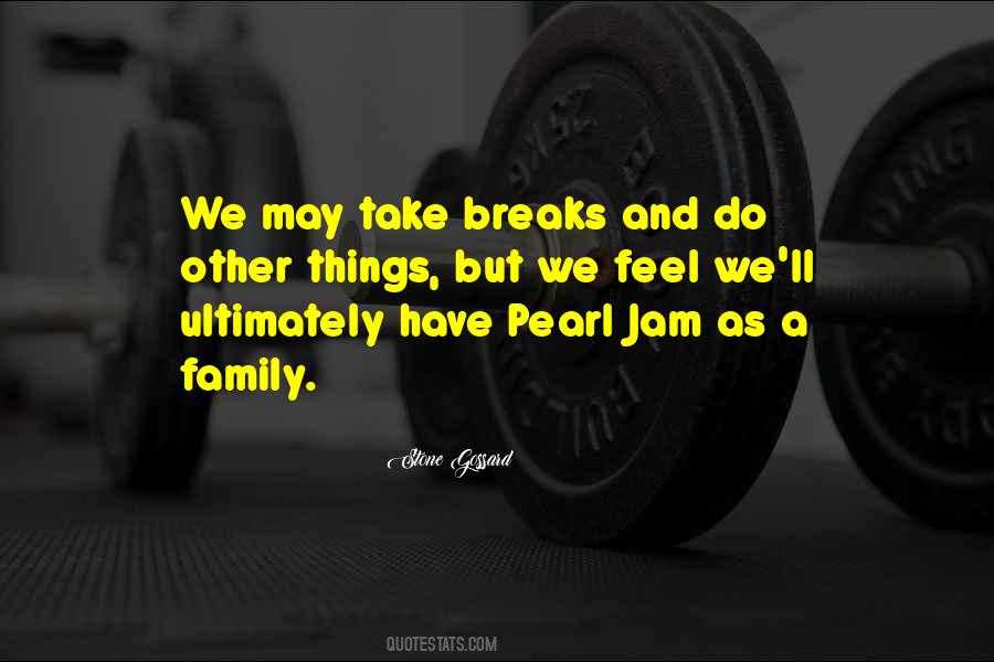 Quotes About Pearl Jam #473950