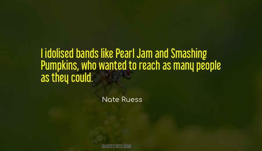 Quotes About Pearl Jam #58566