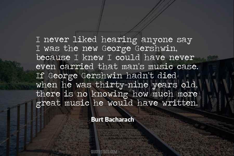 Quotes About Burt Bacharach #1545352