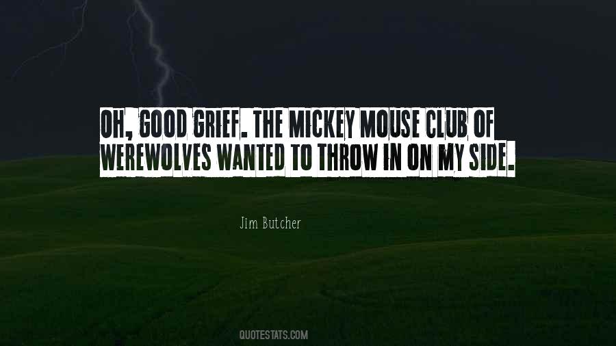 Quotes About Mickey Mouse #1695215