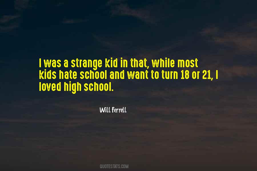 Quotes About Will Ferrell #259335