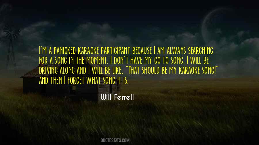 Quotes About Will Ferrell #845227