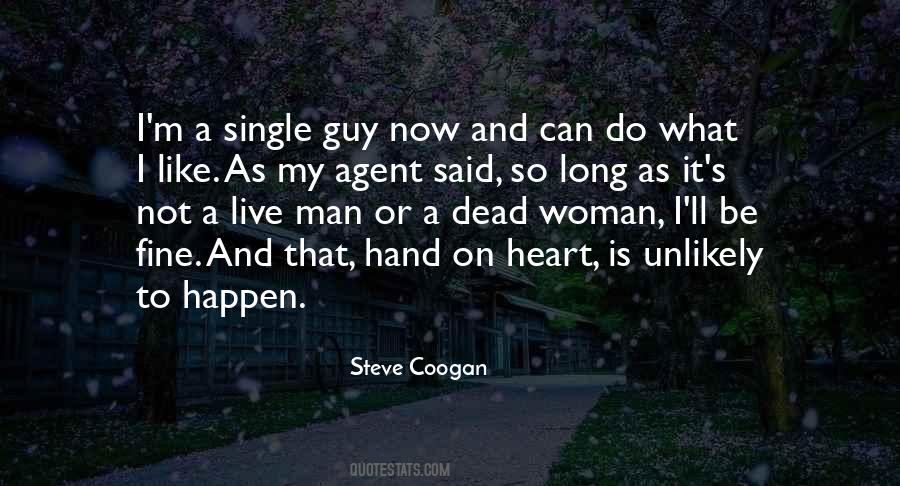 Single Man's Quotes #1493829