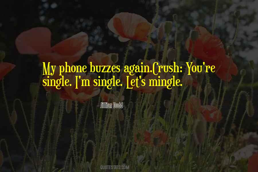 Single Mingle Quotes #305581
