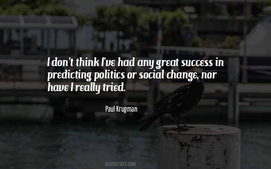 Quotes About Paul Krugman #1352411