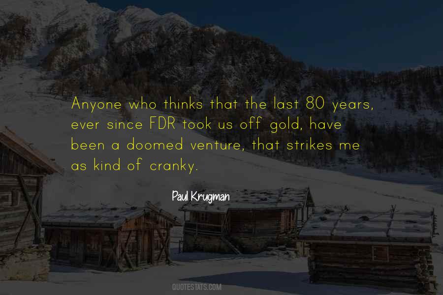 Quotes About Paul Krugman #492754