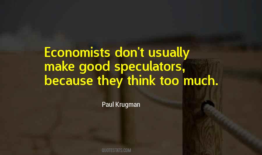 Quotes About Paul Krugman #614810