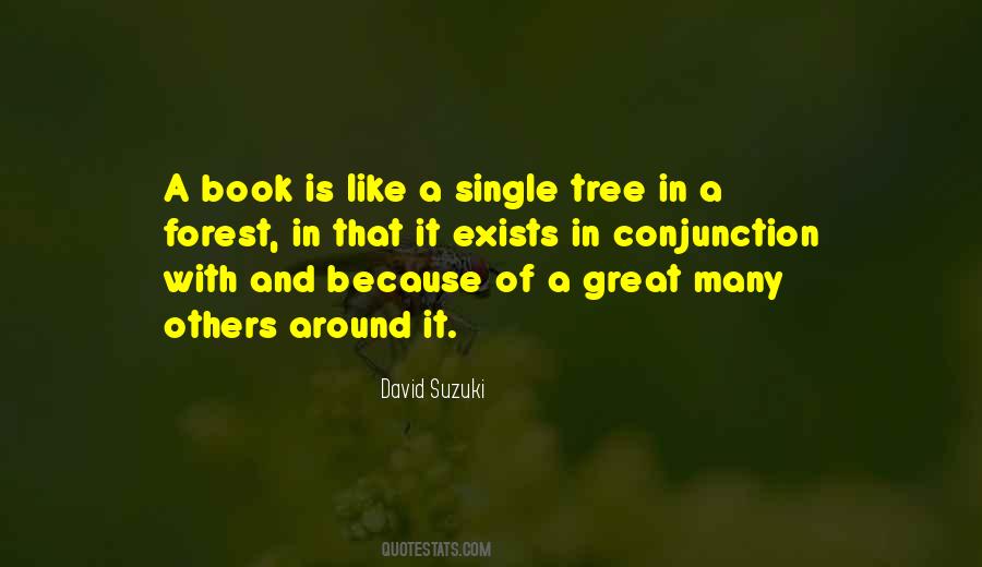 Single Tree Quotes #1245214