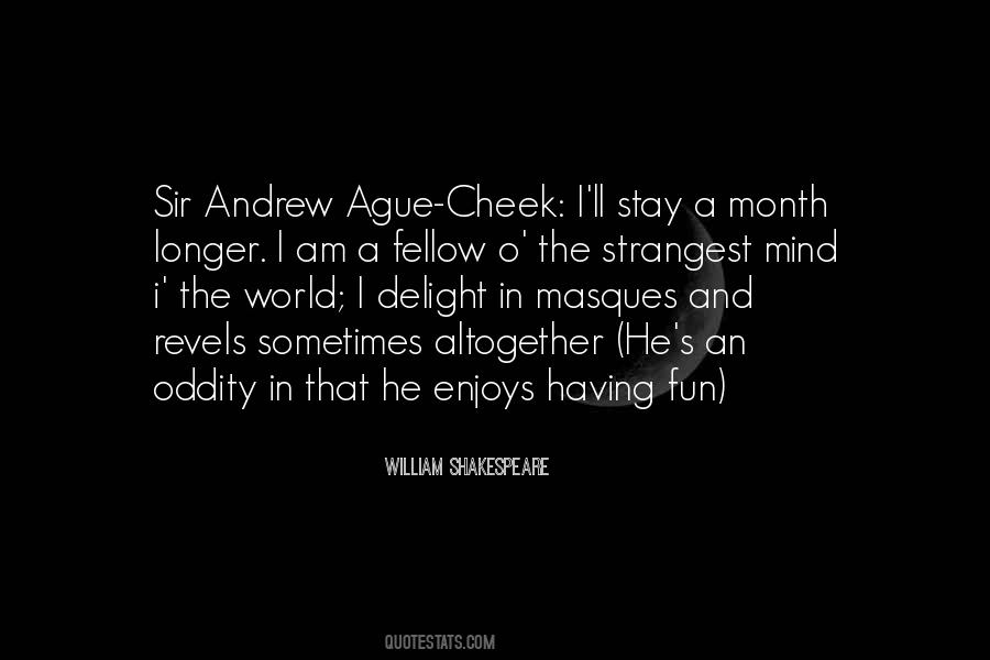 Sir Andrew Quotes #1438039