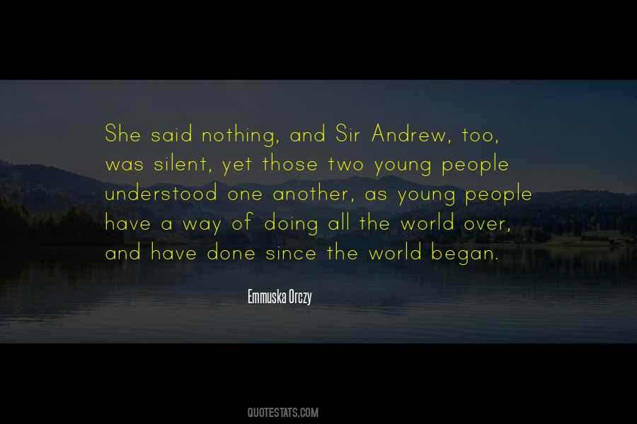 Sir Andrew Quotes #152966