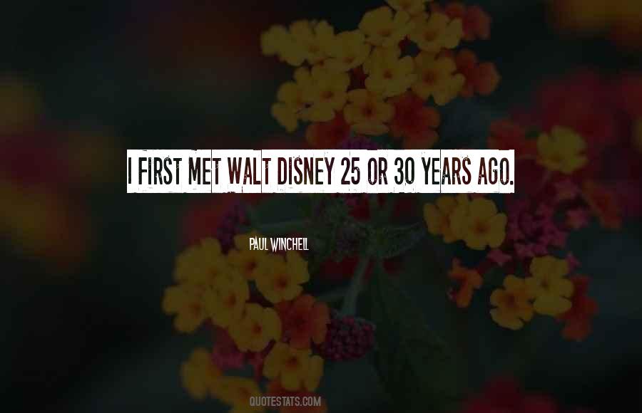 Quotes About Walt Disney #1589709