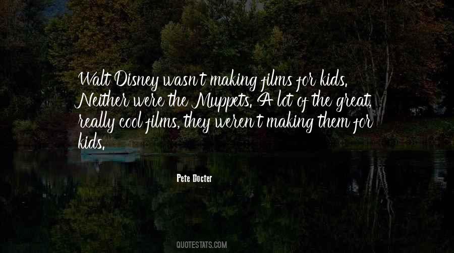 Quotes About Walt Disney #1622329
