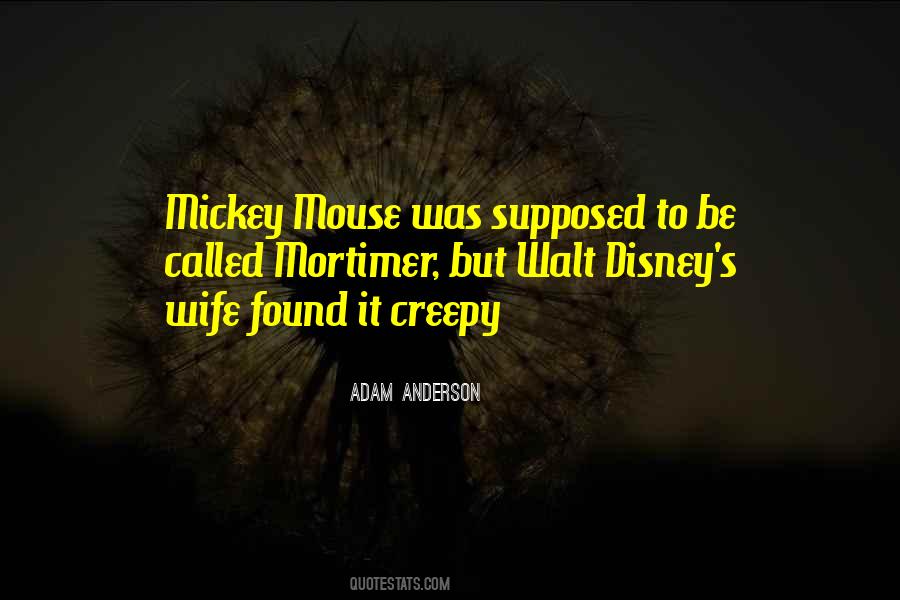 Quotes About Walt Disney #734034
