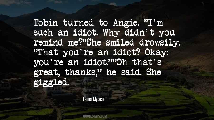 Quotes About Angie #310328