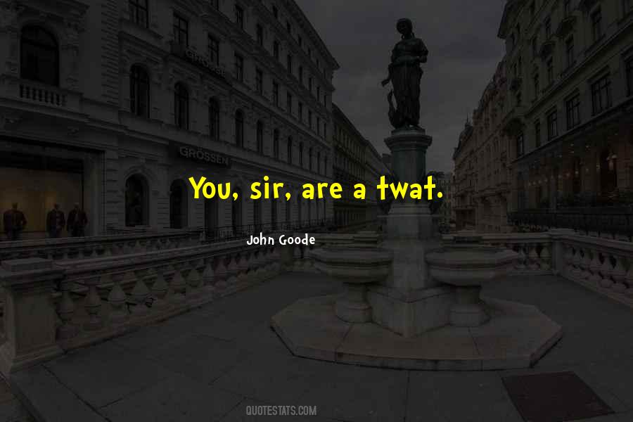 Sir John Quotes #1318344