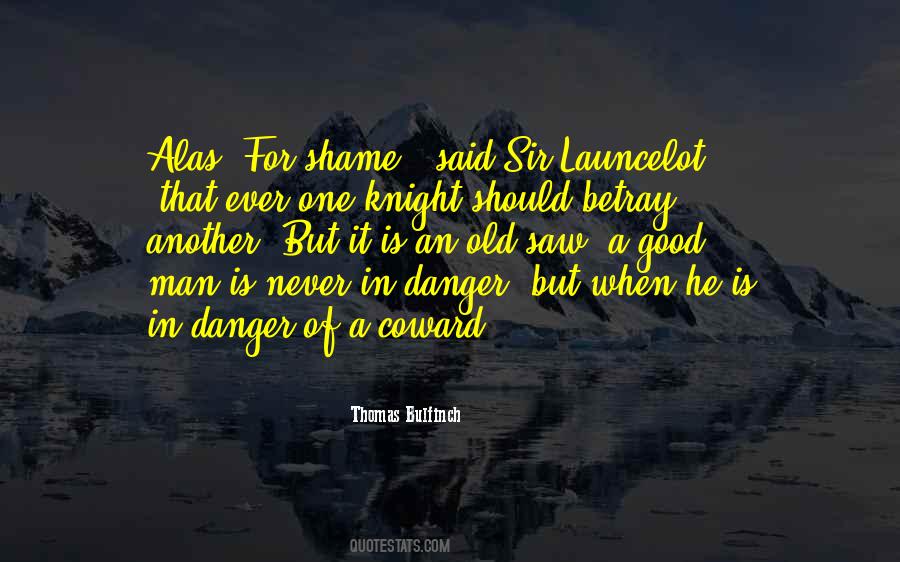 Sir Launcelot Quotes #589388
