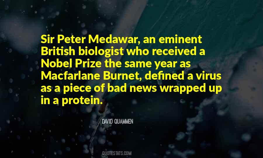 Sir Peter Medawar Quotes #663969