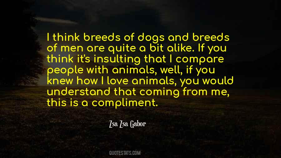 Quotes About Animals Love #108721