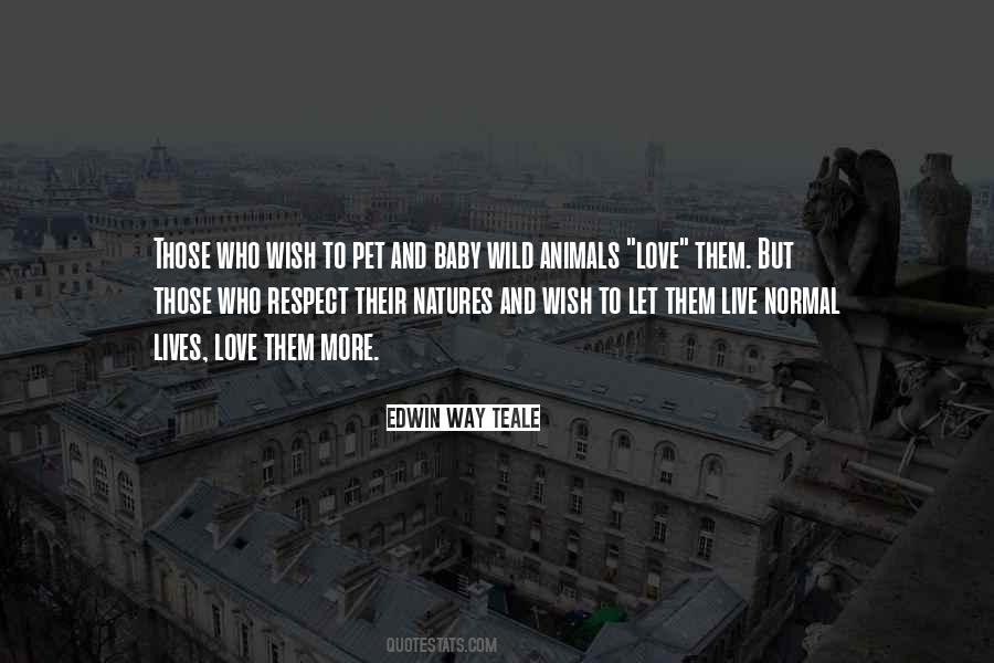 Quotes About Animals Love #1493610
