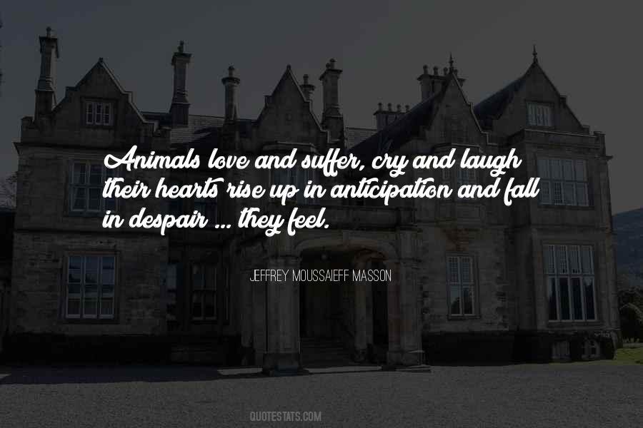 Quotes About Animals Love #1701704