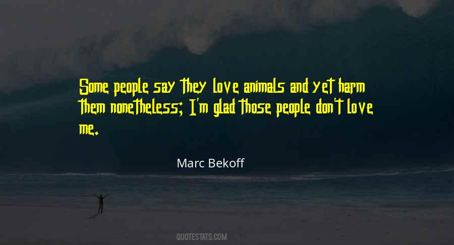 Quotes About Animals Love #456159