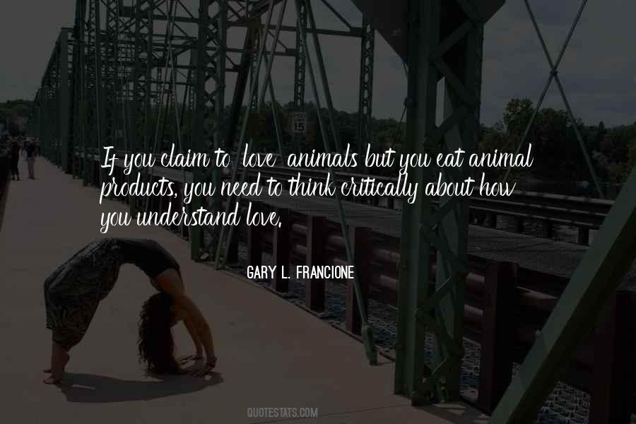 Quotes About Animals Thinking #1517921