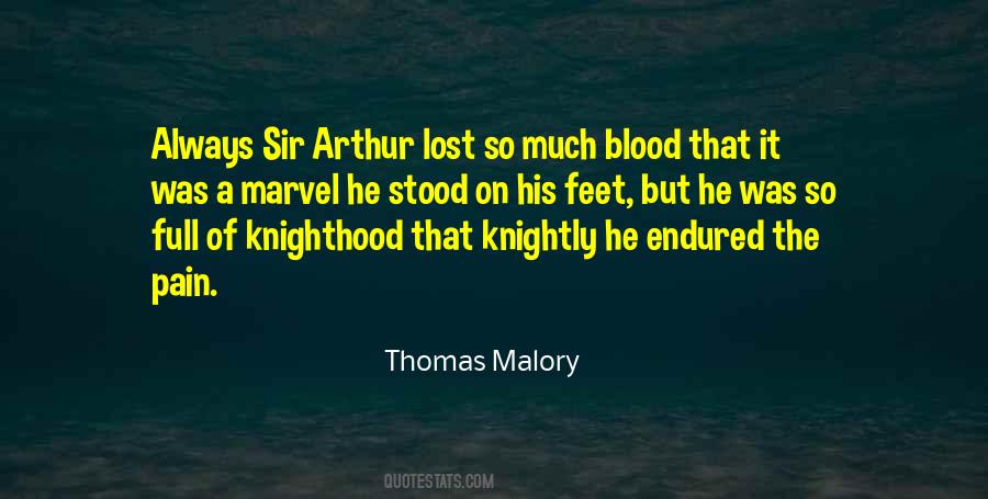 Sir Thomas Malory Quotes #443681