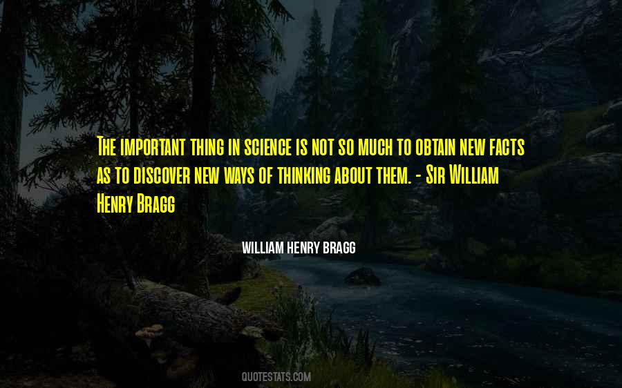 Sir William Henry Bragg Quotes #1758001