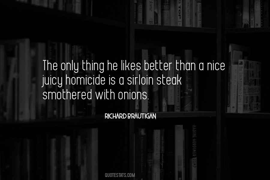 Sirloin Quotes #672269