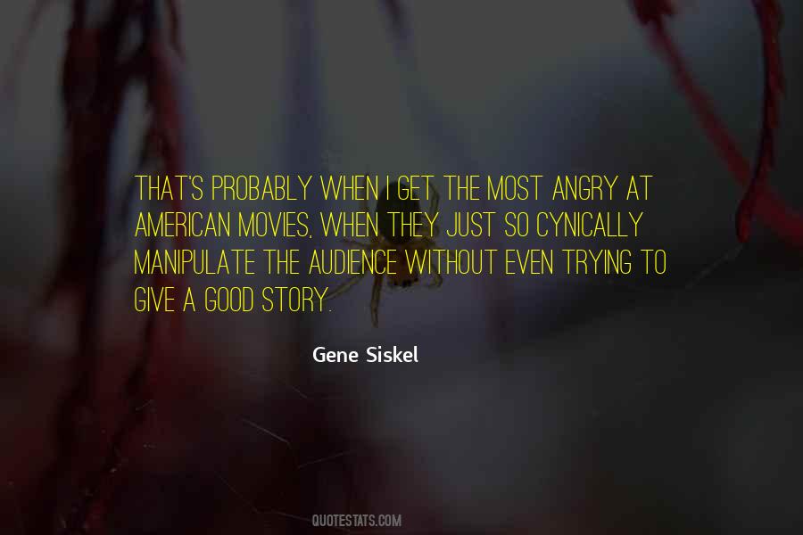 Siskel Quotes #1167934