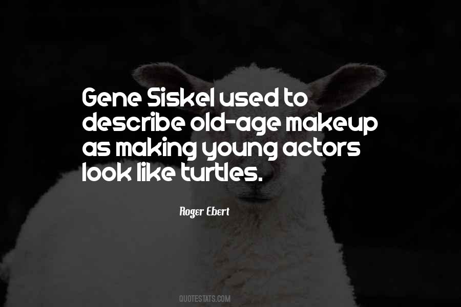 Siskel Quotes #580035