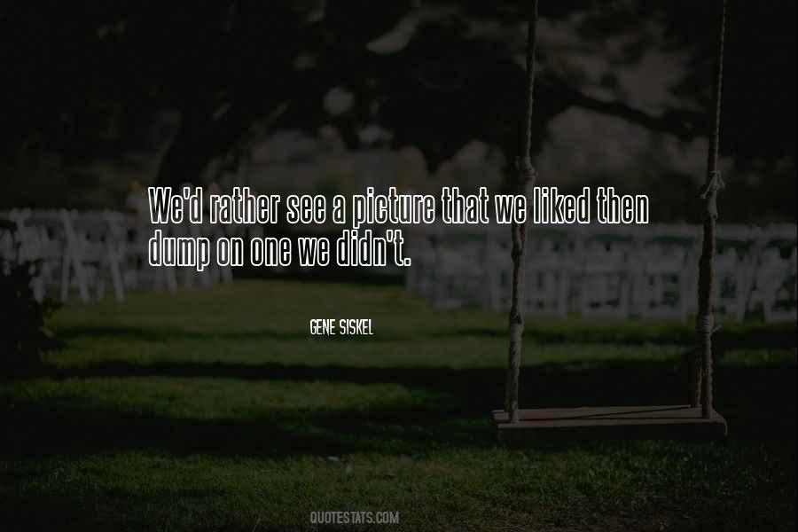 Siskel Quotes #606863