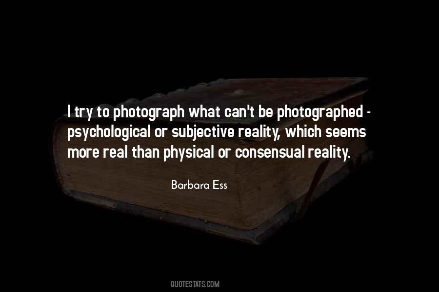 Quotes About Subjective Reality #1810389