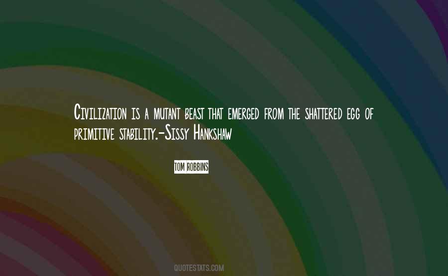 Sissy Hankshaw Quotes #1113451