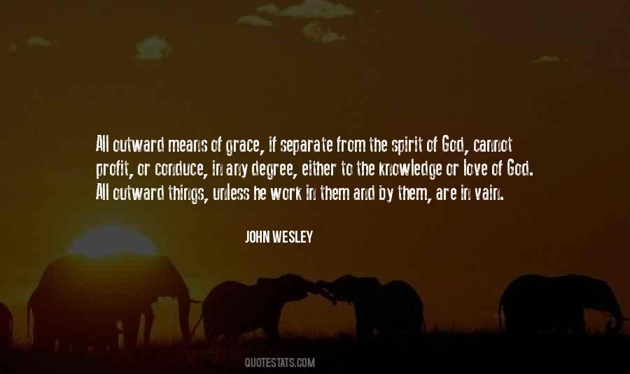 Quotes About John Wesley #163882