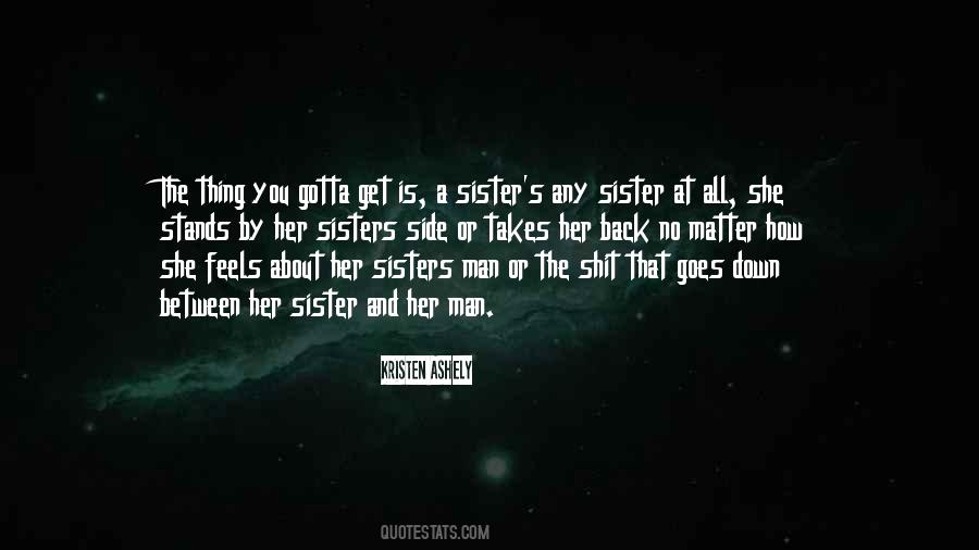 Sister By Your Side Quotes #372980