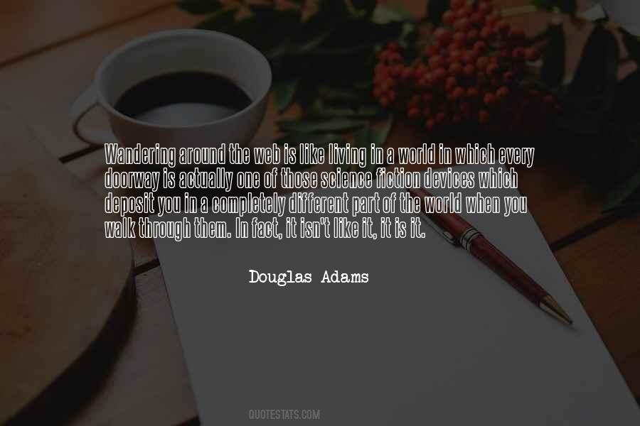 Quotes About Douglas Adams #59918