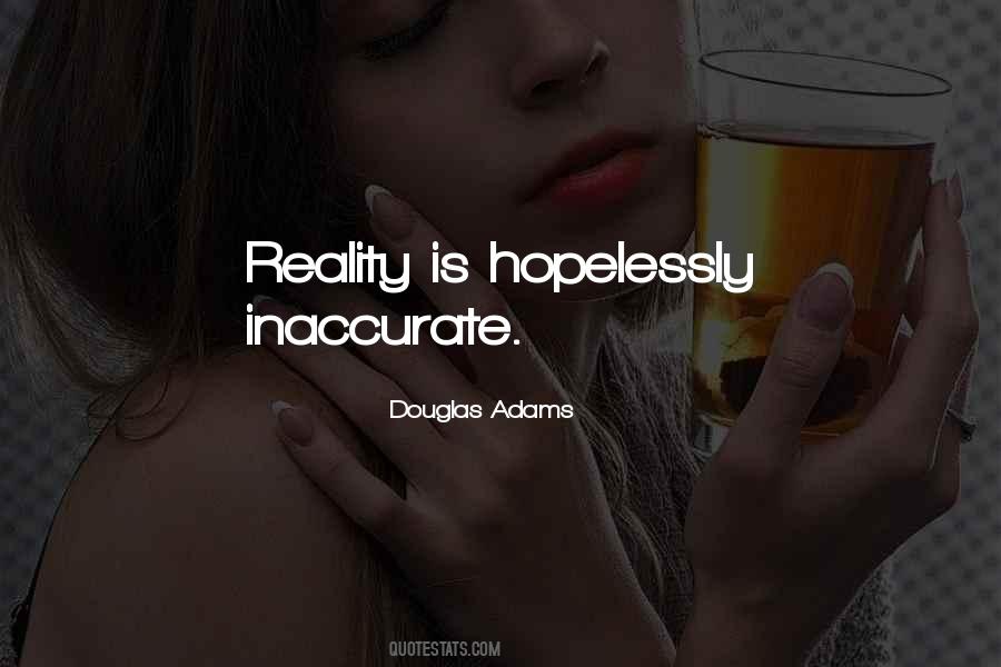 Quotes About Douglas Adams #65738