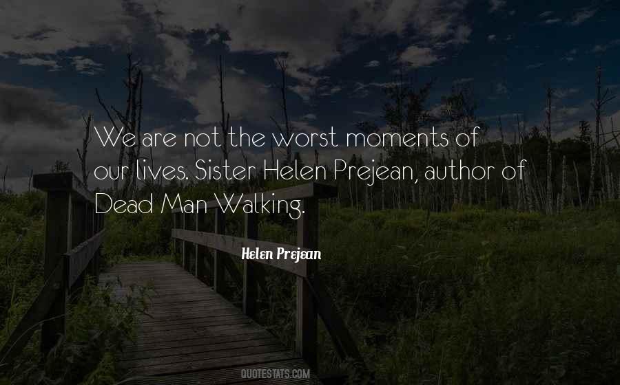 Sister Helen Quotes #453510