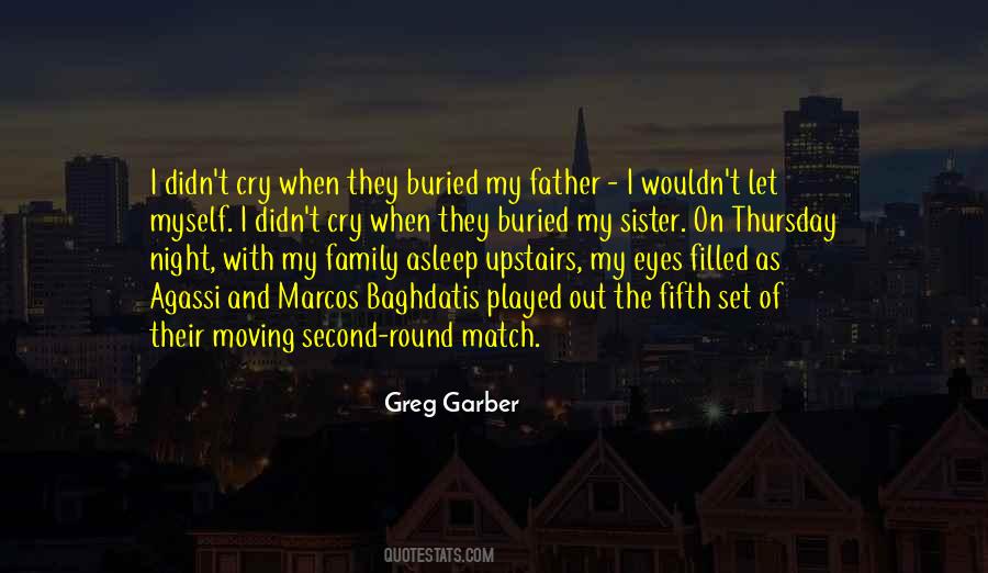 Sister Moving Out Quotes #383490
